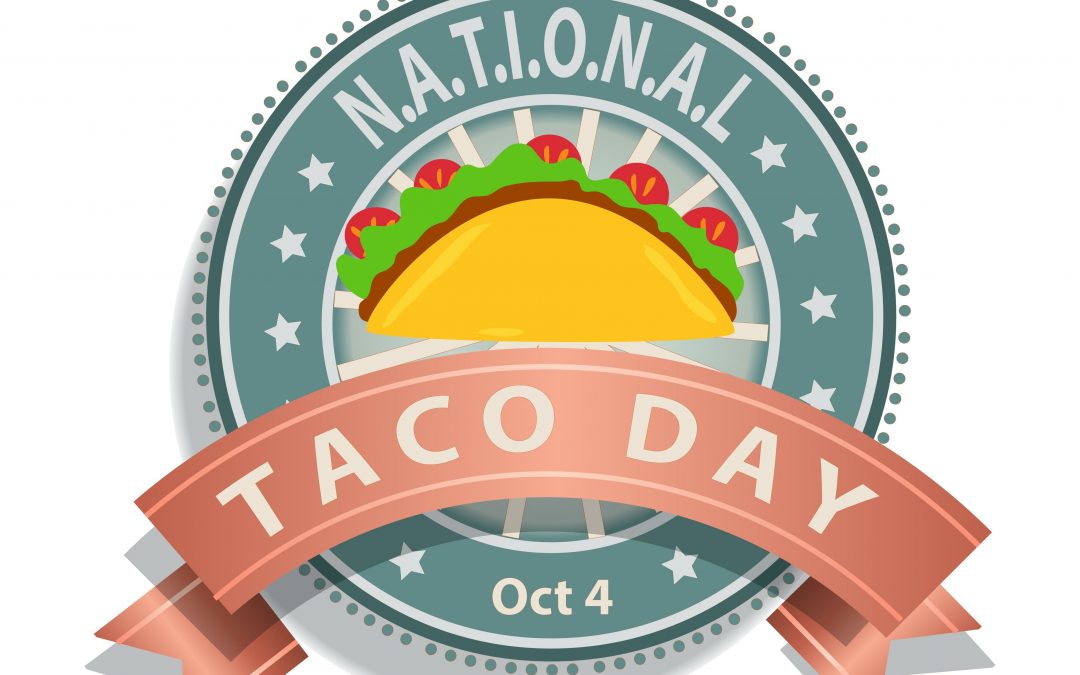 Celebrate National Taco Day