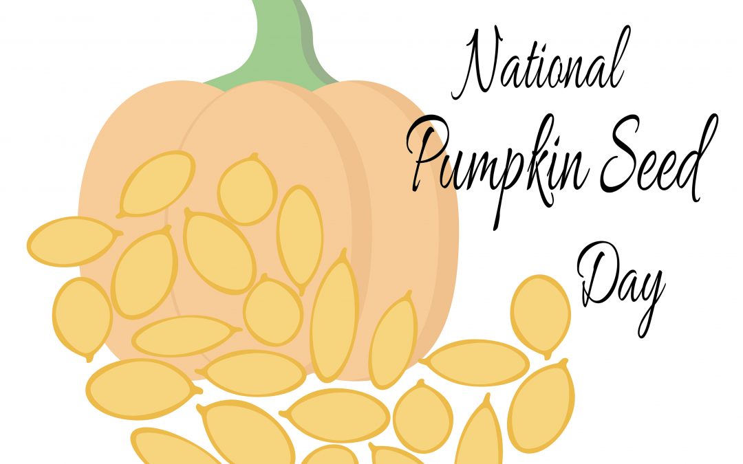 Celebrate National Pumpkin Seed Day